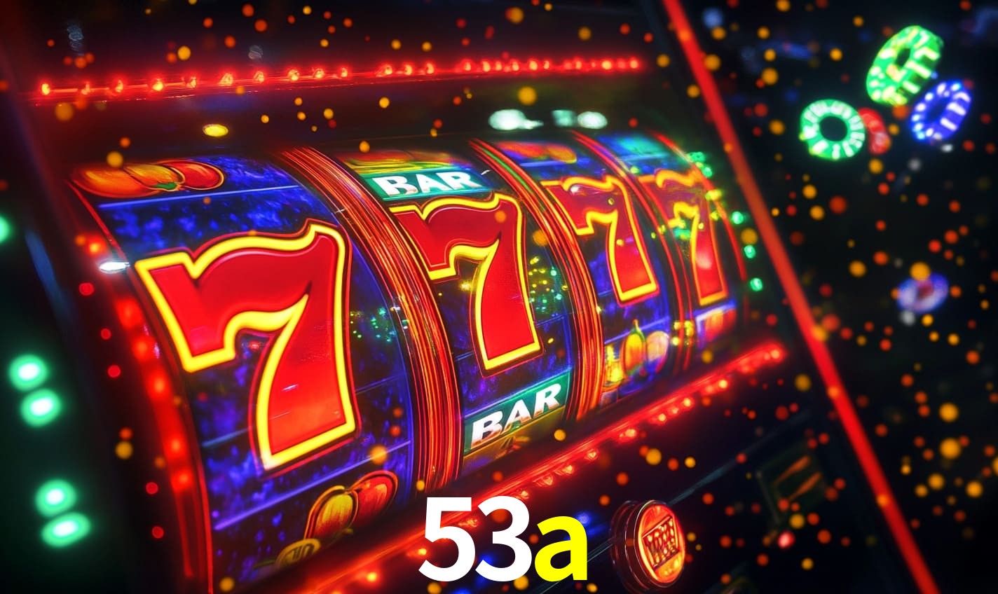 53a - Cassino Online Confiável! - 53a.com
